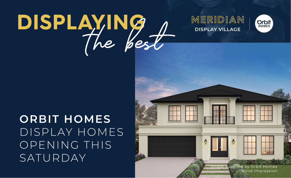 Orbit Homes at Meridian Display Village